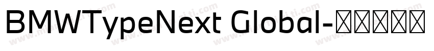 BMWTypeNext Global字体转换